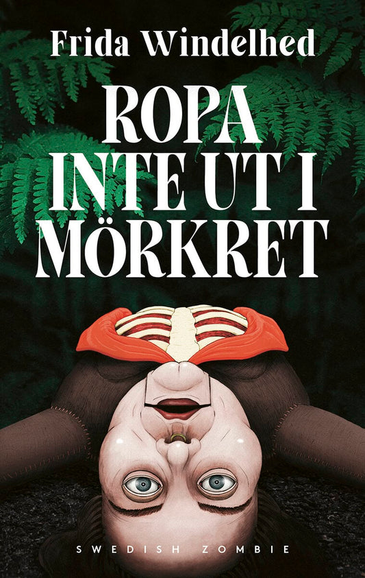 Windelhed, Frida | Ropa inte ut i mörkret