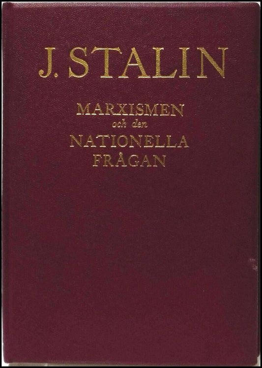 Stalin, J. | Marxismen och den nationella frågan