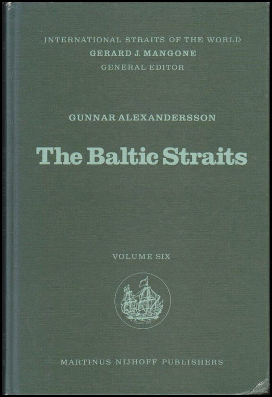 Alexandersson, Gunnar | The Baltic Straits : Volume six