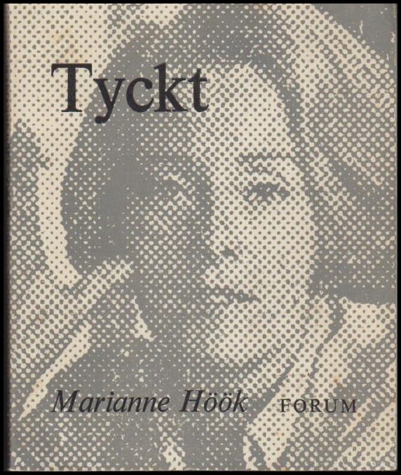 Höök, Marianne | Tyckt