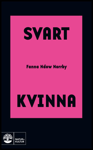 Ndow Norrby, Fanna | Svart kvinna