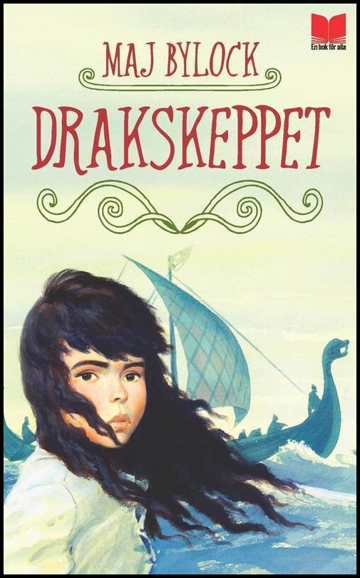 Bylock, Maj | Drakskeppet