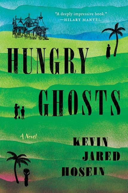 Hosein, Kevin Jared | Hungry Ghosts