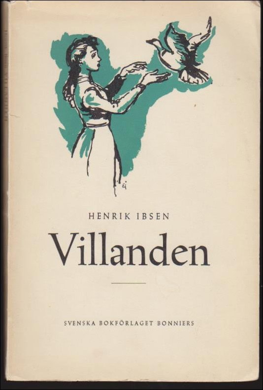 Ibsen, Henrik | Villanden