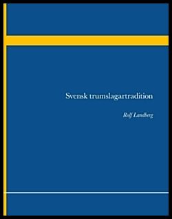 Landberg, Rolf | Svensk trumslagartradition