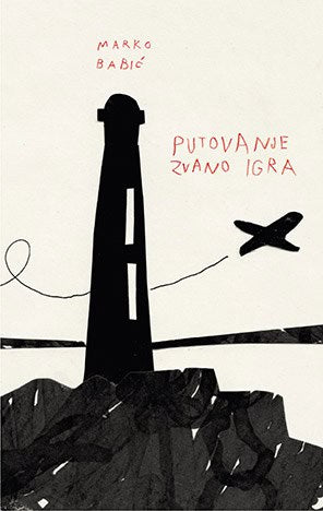 Babić, Marko | Putovanje zvano igra