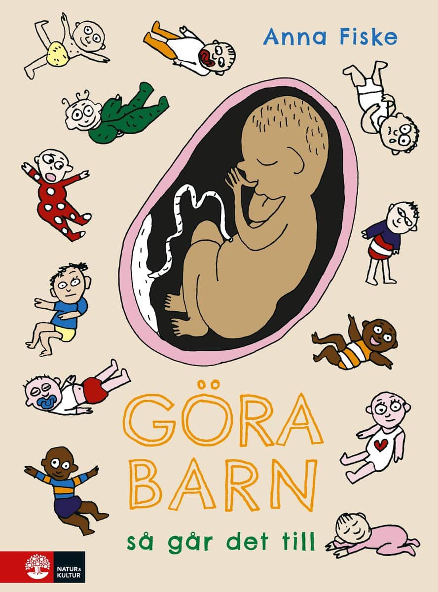 Fiske, Anna | Göra barn : Så går det till