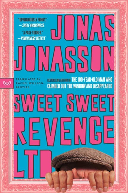 Jonasson, Jonas | Sweet Sweet Revenge LTD