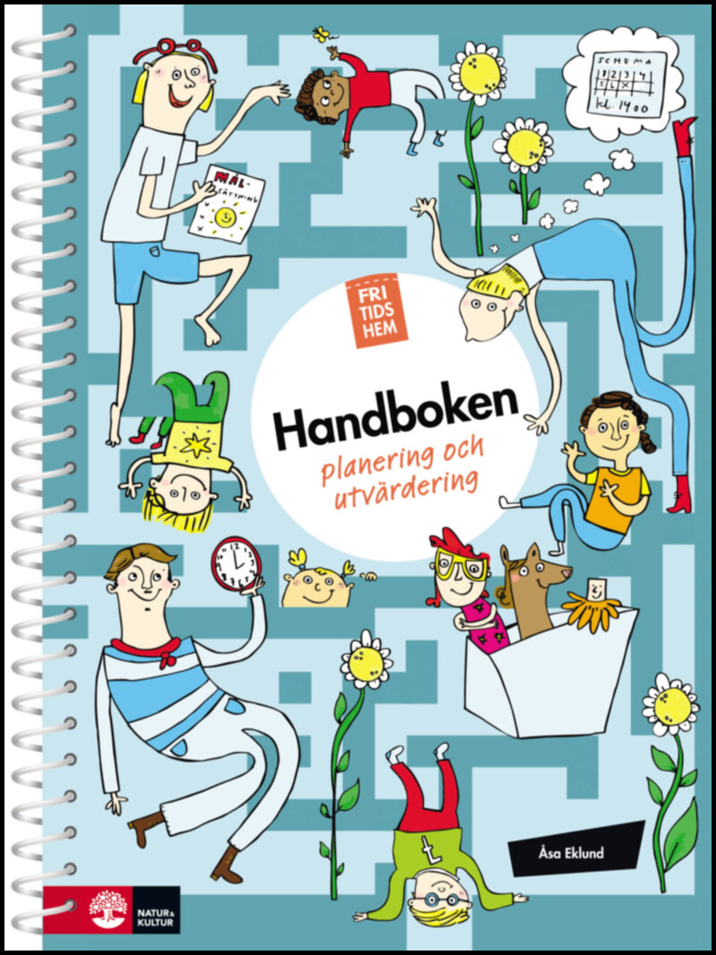 Eklund, Åsa | Fritidshem Handboken : Planering och utvärdering