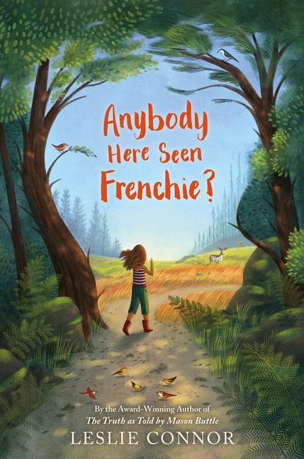 Connor, Leslie | Anybody Here Seen Frenchie?