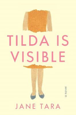 Tara, Jane | Tilda Is Visible