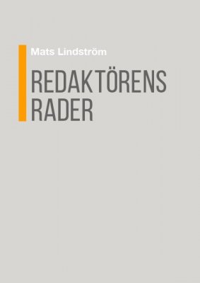 Lindström, Mats | Redaktörens rader