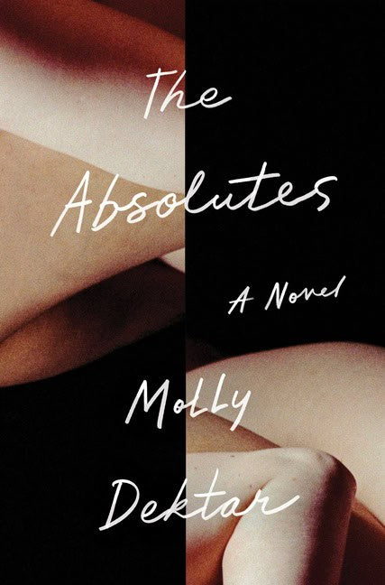 Dektar, Molly | Absolutes, The
