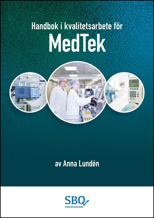 Lundén, Anna | Handbok i kvalitetsarbete för MedTek