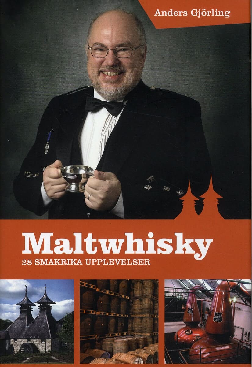 Gjörling, Anders | Maltwhisky : 28 smakrika upplevelser