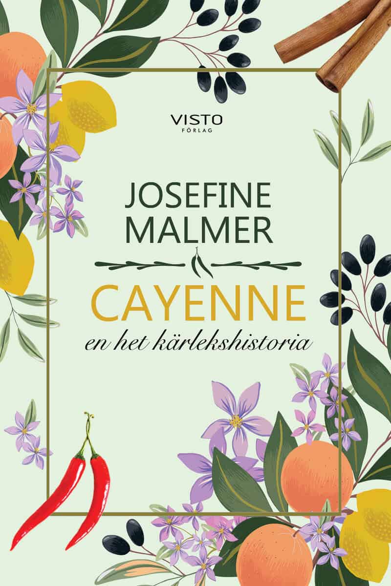 Malmer, Josefine | Cayenne : En het kärlekshistoria