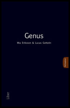 Eriksson, Mia | Gottzén, Lucas | Genus