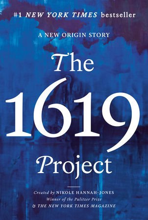 Hannah-Jones, Nikole | The 1619 Project