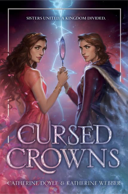 Doyle, Catherine | Cursed Crowns
