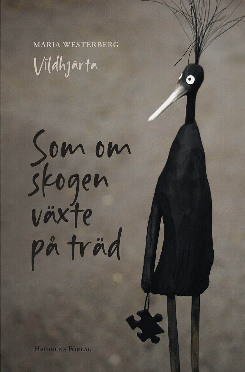 Westerberg, Maria | Som om skogen växte på träd