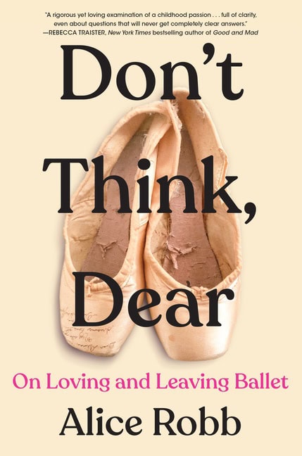 Robb, Alice | Don't Think, Dear