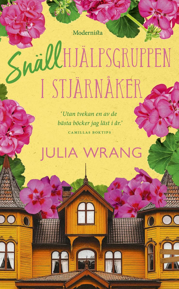 Wrang, Julia | Snällhjälpsgruppen i Stjärnåker
