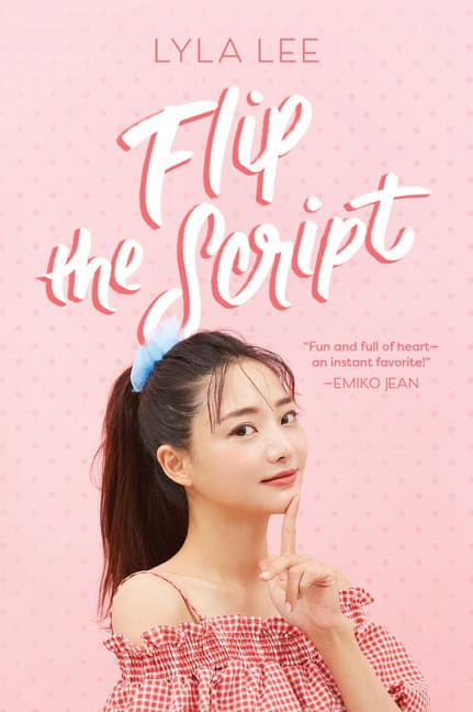 Lee, Lyla | Flip the Script