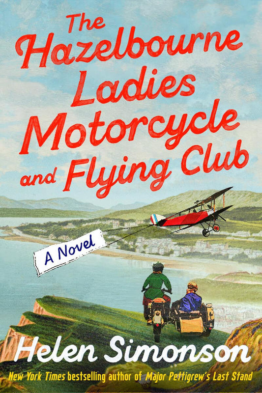 Simonson, Helen | The Hazelbourne Ladies Motorcycle and Flying Club