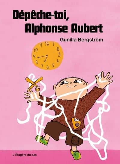 Bergström, Gunilla | Raska på, Alfons Åberg! (Franska)