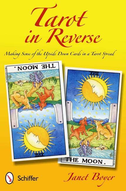 Boyer, Janet | Tarot in Reverse : Making Sense of the Upside Down Cards in a Tarot Spread