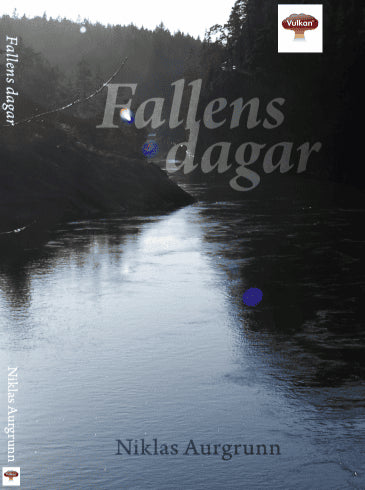 Aurgrunn, Niklas | Fallens dagar