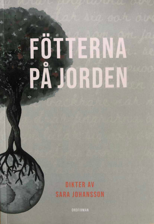 Johansson, Sara | Fötterna på jorden
