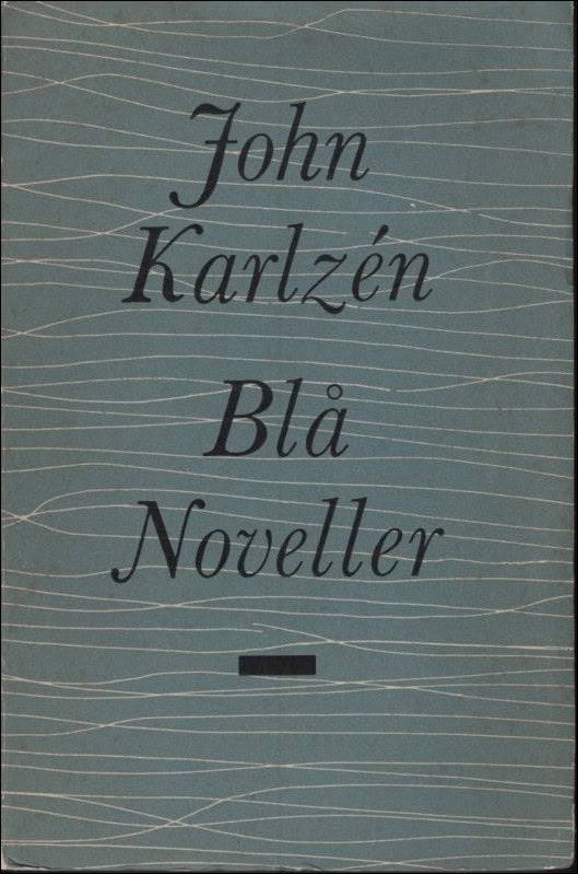 Karlzén, John | Blå noveller