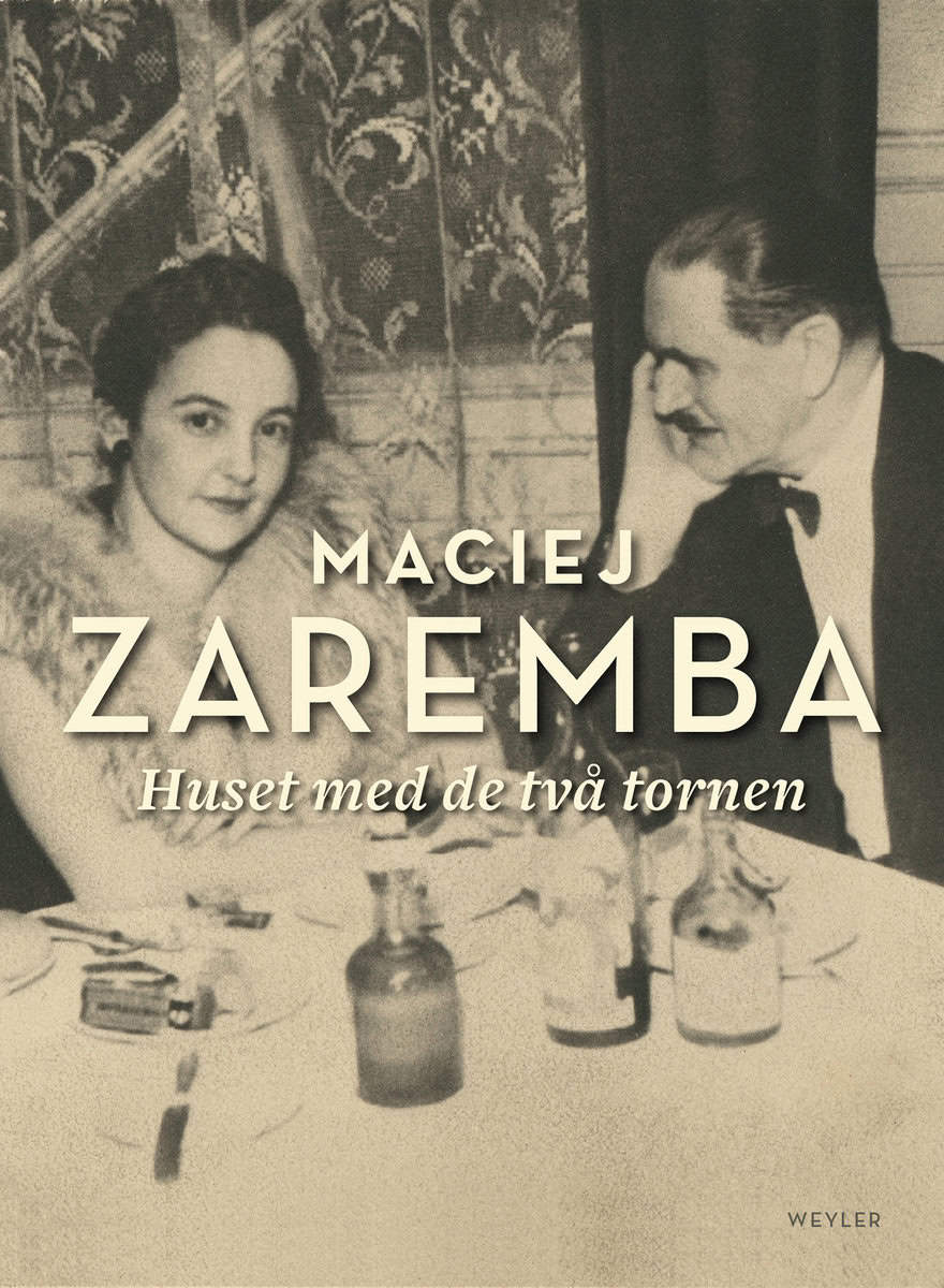 Zaremba, Maciej | Huset med de två tornen
