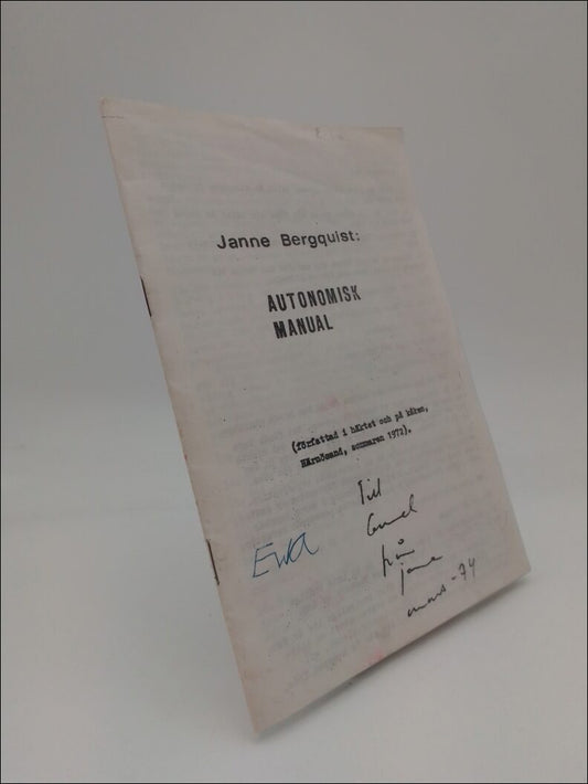 Bergquist, Janne | Autonomisk manual : (författad i häkte och på kåken, Härnösand, sommaren 1972).