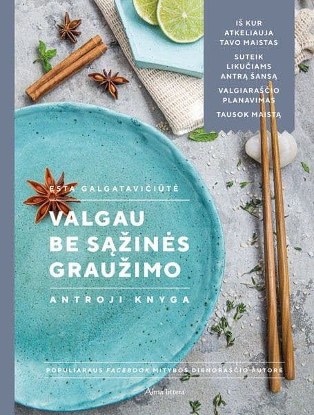 Galgatavičiūtė, Esta | Valgau be sąžinės graužimo. Androji knyga