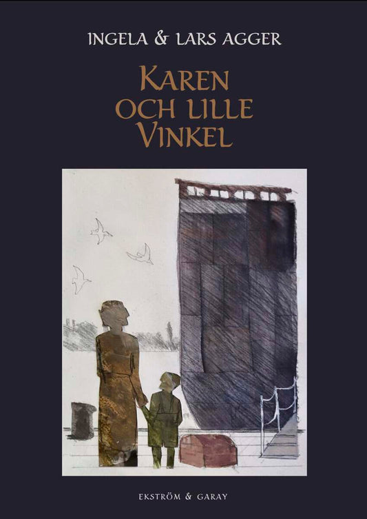 Agger, Ingela | Agger, Lars | Karen och lille Vinkel