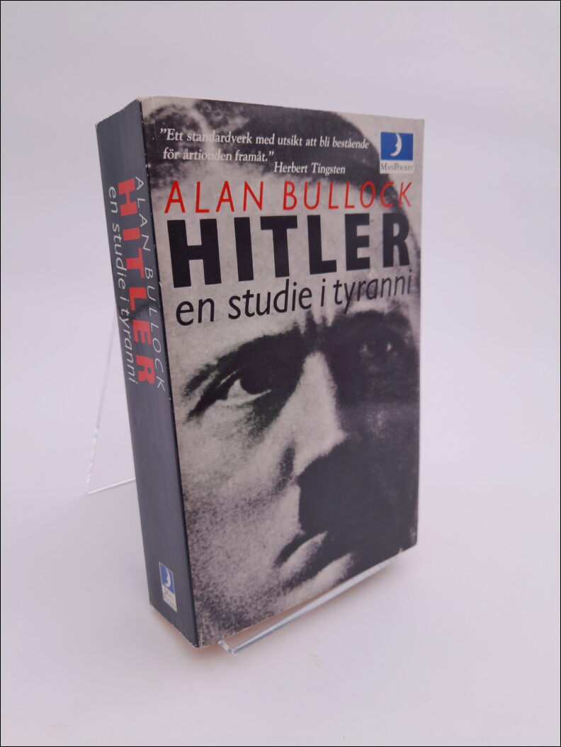 Bullock, Alan | Hitler, en studie i tyranni