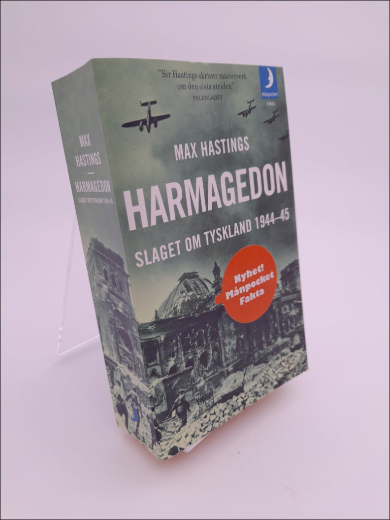 Hastings, Max | Harmagedon : Slaget om tyskland 1944-45