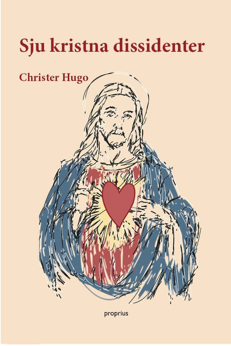 Hugo, Christer | Sju kristna dissidenter