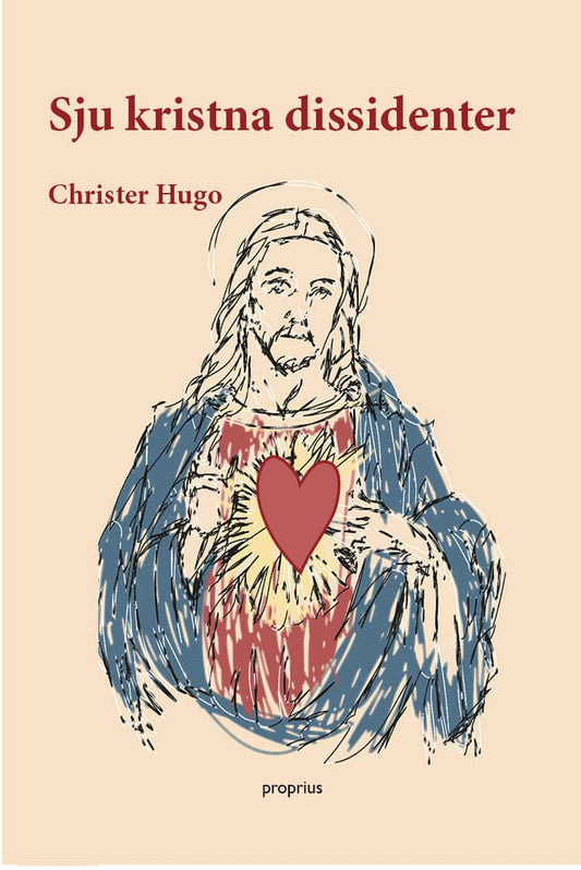 Hugo, Christer | Sju kristna dissidenter