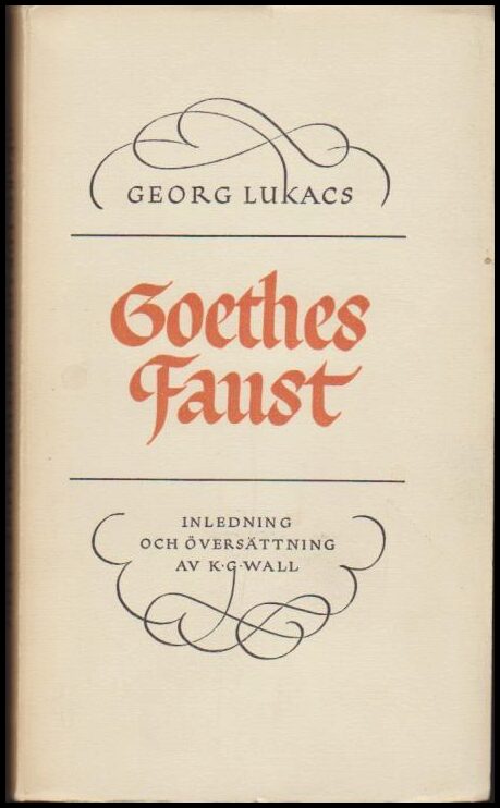 Lukacs, Georg | Goethes Faust