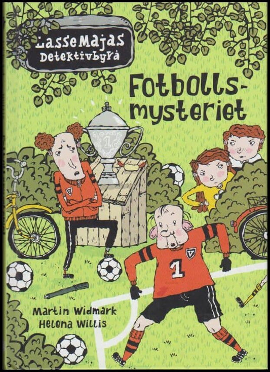 Widmark, Martin | Willis, Helena | Fotbollsmysteriet