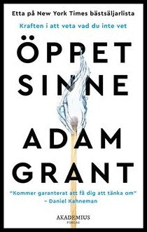 Grant, Adam | Öppet sinne : kraften i att veta vad du inte vet