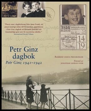 Ginz, Petr | Pressburger, Chava (red.) | Petr Ginz dagbok 1941-1942