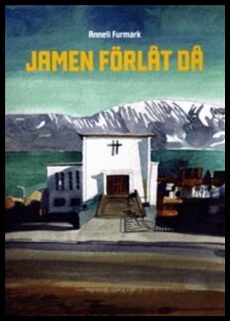 Furmark, Anneli | Jamen förlåt då