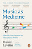 Daniel Levitin | MUSIC AS MEDICINE