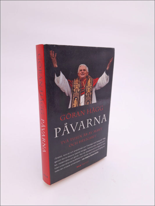 Hägg, Göran | Påvarna : Två tusen år av makt och helighet