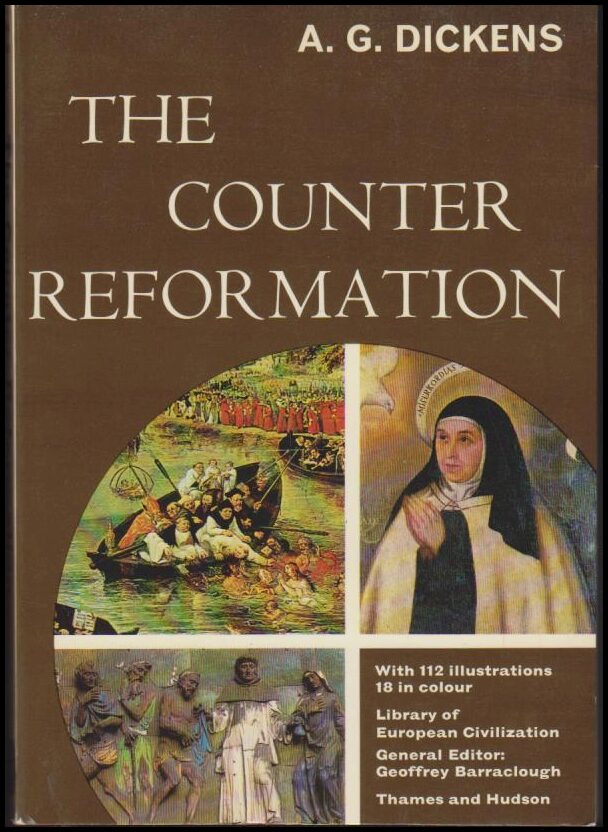 Dickens, A. G. | The Counter Reformation