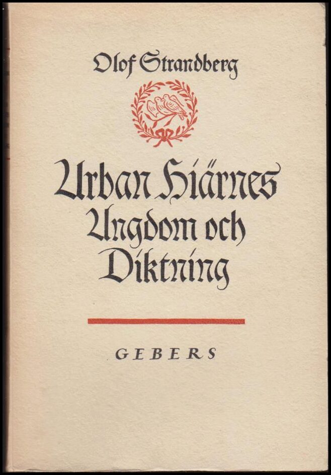 Strandberg, Olof | Urban Hiärnes ungdom och diktning